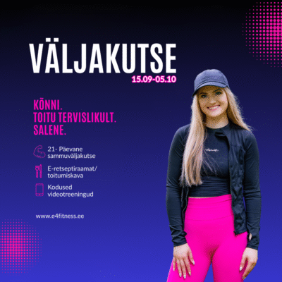 Väljakutse "Kõnni, toitu tervislikult ja salene!"
